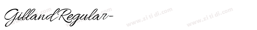 Gilland Regular字体转换 Gilland Regular字体转换